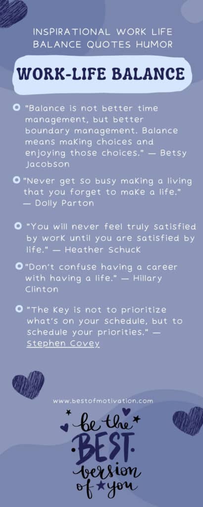 Inspirational Work Life Balance Quotes Humor infographic