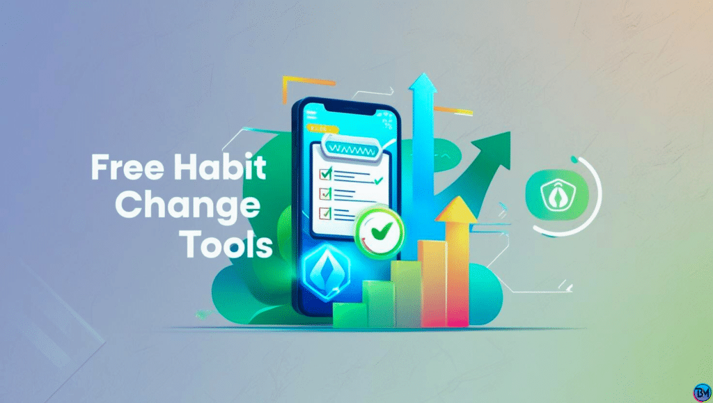 Vibrant illustration featuring a smartphone, checklist, progress bar, and growth arrows symbolizing free habit change tools for personal transformation.