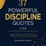 37 Powerful Discipline Quotes to Help You Build Consistency, Focus & Success 3 Discipline Quotes for Motivation pin
