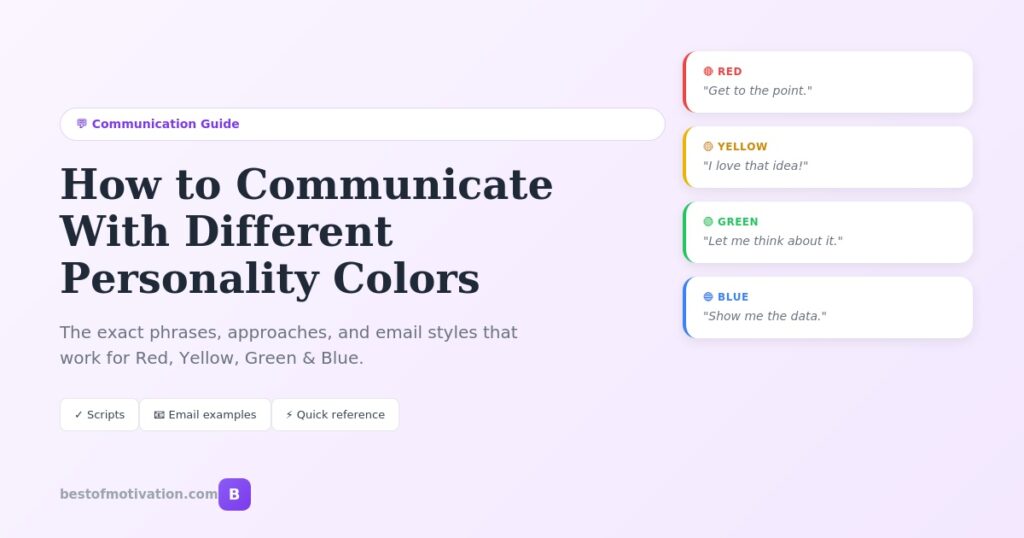 How to communicate with different personality colors - scripts phrases and email examples for Red Yellow Green Blue personality types